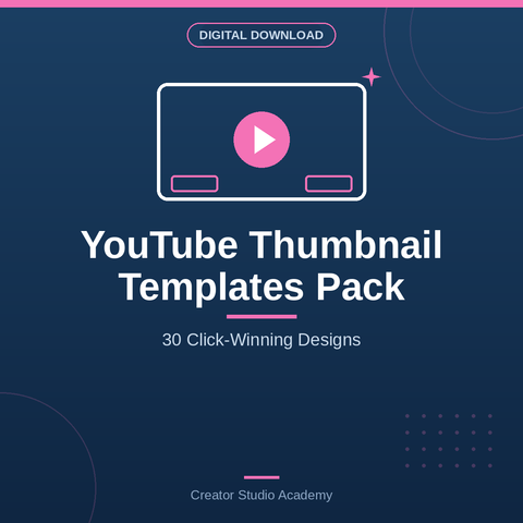 youtube thumbnail templates pack cover - 30 click-winning YouTube thumbnail designs by Creator Studio Academy